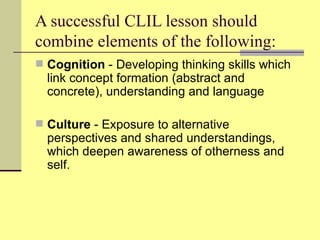 CLIL - Content and Language Integrated Learning | PPT
