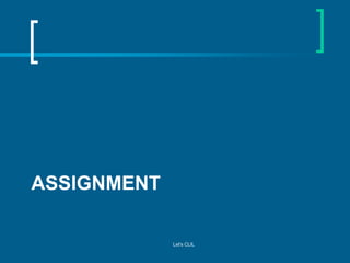 ASSIGNMENT

Let's CLIL

 