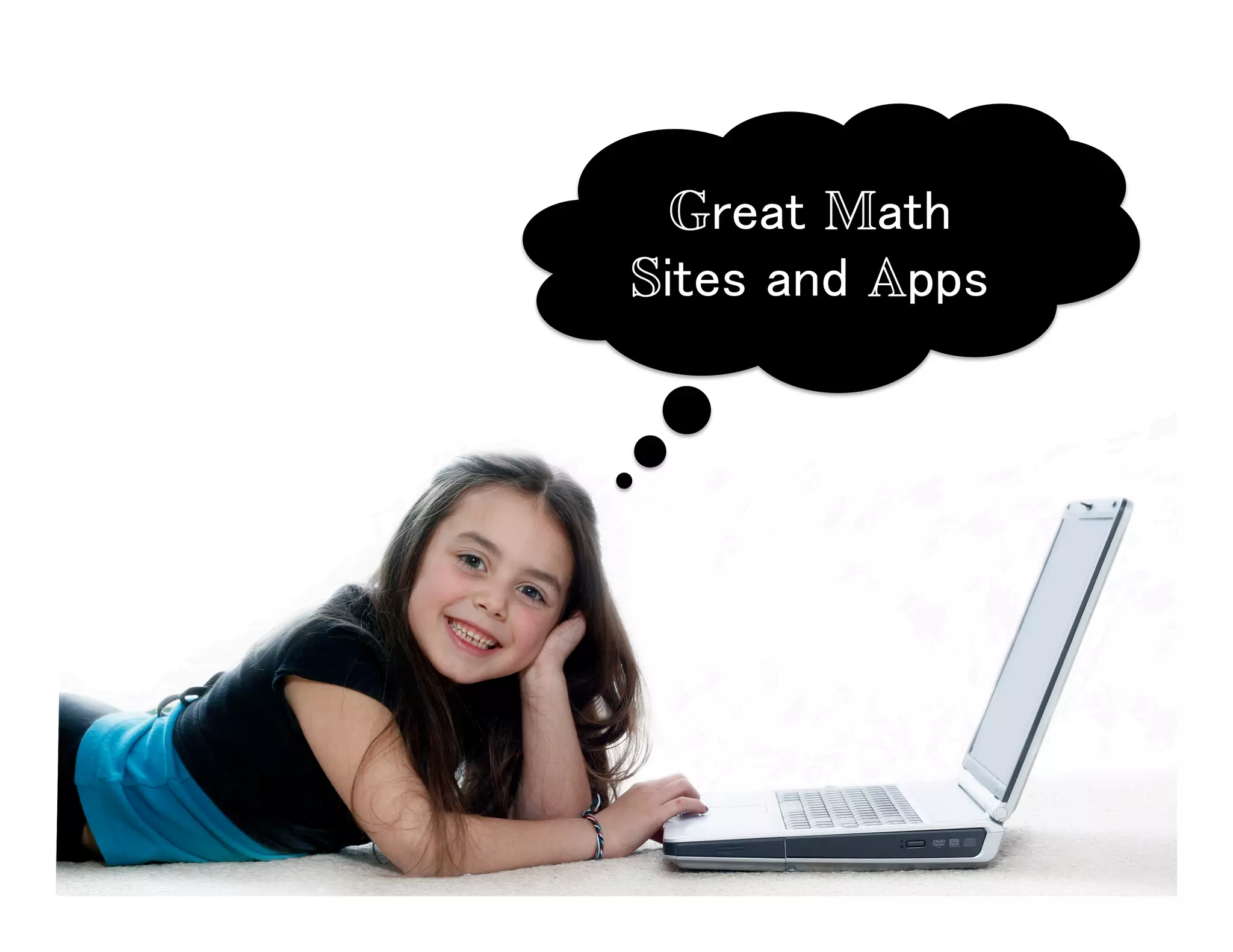 Great Math
Sites and Apps!
 