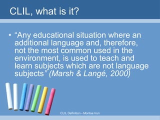 TEACHING IN L1 OR IN FL

Let's CLIL!

 