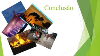 Conclusão
 