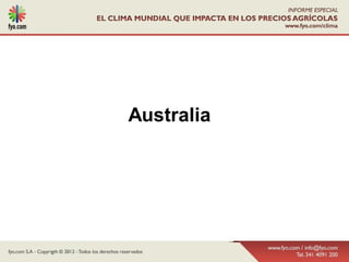 Australia
 