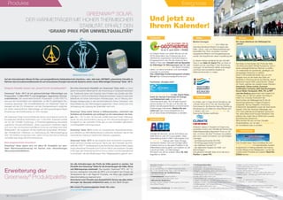 EvénementsProdukte
14 I Climalife contact n°6
Im Frühjahr finden zum dritten Mal die von der
AFPG (Association des Professionnels de la
Géothermie) organisierten Geothermietage im
Kongresszentrum der Cité des Sciences de la
Villette in Paris statt. Climalife wird als Spezialist
für Kälteträger für Wärmepumpen am 10. und
11. April 2014 einen Stand bei diesem Kongress
haben, um seine innovativen und nachhaltigen
Lösungen zu promoten.
Das vollständige Konferenzprogramm erhalten
Sie auf http://www.journeesgeothermie.com
Ein neues Abenteuer der Kältesegel bei
„Izenah“
Die Voiles du froid bieten den Profis der Kälte
und Klima aus jedem Winkel Europas an, sich in
einem außergewöhnlichen Rahmen zu treffen,
um miteinander ein sportliches, geselliges und
einzigartiges Abenteuer zu erleben.
Etwa 15 Einrumpfboote laufen aus, um ihre
Regatta rund um die Inseln des Golfs von
Morbihan in Richtung der Ile-aux-Moines, die auf
Bretonisch Izenah heißt, aufzunehmen. Dieses
22. Event, welches von unseren treuen Partnern,
Assurfroid, Clima+confort, Eurovent
Certification Company, GEA Heat Exchangers,
Exxon Mobil, Honeywell, HRS, ITE, la RPF
und das Snefcca gesponsert wird, beginnt am
Freitag, den 23. Mai am späten Vormittag im
Hafen von Crouesty (Frankreich-56).
Das Komitee der Kältesegel hat für Sie ein
abwechslungsreiches 3-Tages-Programm
aufgestellt, das aus Regatten, Erkundung
kulinarischer Spezialitäten sowie der Insel Izenah
besteht. Wird der Pokal der Kältesegler, den
2013 das holländische Erfolgsteam gewonnen
hat, seine Reise durch Europa fortsetzen? Das
erfahren Sie, indem Sie an DEM Event unseres
Berufsstandes teilnehmen...
Bitte wenden Sie sich an Ihren Climalife-
Anprechpartner, um vor dem 25. Februar 2014
ein Anmeldeformular zu erhalten.
Fachmesse „Energies froid“
Am 9. und 10. April 2014 in Lille, Grand Palais,
findet die nächste Fachmesse für Energie
und Kältetechnik statt, auf der es um
Thermodynamik geht. Ihre Climalife-Anprech-
partner werden vor Ort sein und Sie über die
letzten verordnungsrechtlichen und technischen
Entwicklungen informieren. Melden Sie sich
vorher auf: http://www.energiesfroid.com
an um eine Gratis-Eintrittskarte zu erhalten.
Ereignisse
Mostra Convegno
Vom 18. bis 21. März 2014 2014 öffnet die
internationale Messe Mostra Convegno den
Kälte-, Klima-, Heiz und Wasseraufbereitungs-
fachkräften ihre Türen. Innovation, Komfort,
energetische Effizienz und Energieeinsparung
werden die Hauptthemen dieser Ausstellung sein.
Zu diesem Anlass empfängt Sie das Climalife-
Team in der Halle 24, Stand T13, um Ihnen in
Hinblick auf die zukünftige F-Gas-Verordnung
Lösungen mit technischen Mitteln aufzuzeigen
und Ihnen sein komplettes Angebot an
Kältemaschinenölen zu zeigen.
Im fünften Jahr in Folge nimmt Climalife an der
„Climate World 2014“ teil, der internationalen
Fachmesse für die Branche Heizung, Belüftung,
Klimatisierung und Kälte teil. Diese Messe wird
in diesem Jahr vom 11. bis zum 14. März im
Expocenter Moskau stattfinden.
Anlässlich dieses in Russland mit Spannung
erwarteten Events wird Climalife als Partner des
Kältemittelherstellers Mexichem®
Fluor vor Ort
sein, um Ihnen die Klea®
Produkte vorzustellen,
aber auch unsere innovativen und nachhaltigen
Lösungen:
- die Kältemaschinenöle HQ POE
- die Reinigungsprodukte Frionett®
- den Kalklöser Duonett®
D7
- das allgemeine Angebot an Kälte- und
Wärmeträgern.
Das gesamte Climalife-Team ist für Sie da im
Pavillon 1, stand 1P6.
Climalife UK freut sich, auf der ACR Klima-und
Kälte Show im Jahr 2014 auszustellen. Diese
Veranstaltung findet im NEC in Birmingham vom
11. bis zum 13. Februar statt. Peter Dinnage,
Technischer Direktor wird zwei Vorträge halten.
Zunächst wird es um die guten Praktiken in der
Kältemittelumrüstung gehen und zweitens um die
Zukunft der Kälte- und Wärmeträger.
Wir freuen uns, Sie an unserem Stand Nr. G40
begrüßen zu dürfen.
Frankreich
Großbritanien
EuropaItalien
Russland
International
Climalife contact n°6 I 15
Das Climalife Galco Team empfängt Sie vom
9. bis 11. April 2014 im internationalen Ausstel-
lungszentrum in Peking anlässlich der interna-
tionalen Messe China Refrigeration. Lernen Sie
unsere neuen Produkte auf unserem Stand Nr.:
E3G02 kennen.
Erweiterung der
Greenway®
Produktpalette
Um alle Anforderungen der Profis der Kälte gerecht zu werden, hat
Climalife eine Greenway®
Reihe für die Anwendungen der Kälte, Klima
und Wärmepumpe entwickelt. Das neueste, Greenway®
RTU -55 ° C,
hat eine niedrigerere Viskosität als MPG und ermöglicht den Einsatz bei
Temperaturen die in der Regel für Produkte, wie Alkali oder Acetat oder
Kaliumformiatlösung reserviert sind.
Demnächst wird Climalife eine Konzentrierte Version die allen Anfor-
derungen der Benutzer entsprechen wird, auf den Markt bringen.
Alle unsere Produktneuigkeiten finden Sie unter:
www.climalife.dehon.com
Erfolg für Climalife: Gewinn des „Grand Prix für Umweltqualität“!
Greenway®
Solar -30°C ist ein gebrauchsfertiger Wärmeträger aus
Propanediol 1,3 (Bio-PDO™) und langlebigen organischen Korrosi-
onsinhibitoren. Der verwendete Rohstoff, Propanediol 1,3 (Bio-PDO™),
wird aus der Fermentation von natürlichem, zu 99,7% gereinigtem Glu-
kosesirup gewonnen. Der Umweltfußabdruck von Greenway®
Solar ist
bezogen auf die CO2
-Emissionen und den Energieverbrauch verglichen
mit einem herkömmlichen Wärmeträger auf Monopropylenglykol-Basis
(Produkt aus der Erdölindustrie) um 40% niedriger.
Die Greenway®
Solar Formel enthält kein Borax und entspricht somit der
Europäischen Richtlinie 2005/58/EG vom 15.09.2008. Außerdem enthält
sie von der Climalife Forschungs- & Entwicklungsabteilung entwickelte
organische Korrosionsinhibitoren. Diese organischen Inhibitoren lagern
sich nur in den von Korrosion betroffenen Zonen ab und bilden dort einen
Molekularfilm, der verglichen mit den traditionell verwendeten, filmbilden-
den mineralischen Inhibitoren zur Optimierung der Wärmeübertragung
führt. Der Inhibitor ist chemisch inert, verliert mit der Zeit nicht an Wirkung
und bietet über lange Zeit Korrosionsschutz.
Eine ausgezeichnete Innovation!
Greenway®
Solar eignet sich vor allem für Kreisläufe zur sani-
tären Warmwasserbereitung mit flachen oder röhrenförmigen
Vakuumsonnenkollektoren.
GREENWAY®
SOLAR,
DER WÄRMETRÄGER MIT HOHER THERMISCHER
STABILITÄT, ERHÄLT DEN
‘GRAND PRIX FÜR UMWELTQUALITÄT’
Die hohe thermische Stabilität von Greenway®
Solar stellt nur eines
seiner innovativen Merkmale für die Anwendung im Solarwärmekreislauf
dar. Traditionell sehen sich Experten dem Problem des Zerfalls des Wär-
meträgers in nicht kontrollierbaren Stagnationsphasen aufgrund saisonaler
Stillstände mit hohen thermischen Anforderungen, die zur Bildung dick-
flüssiger Ablagerungen in den Sonnenkollektoren führen (Verkleben oder
Karamellisierung des Wärmeträgers) gegenüber. Dieser Zerfall zieht eine
Verringerung der Leistung der Solarzellen nach sich.
Greenway®
Solar bietet Schutz in Stillstandszeiten, verhindert das
Verkleben der Kreisläufe und verlängert so die Lebensdauer der Anla-
gen. Bei + 150 °C über 150 Stunden zerfällt Greenway®
Solar 3 Mal lang-
samer als eine herkömmliche Lösung mit 50% Monopropylenglykol und
ermöglicht so den optimalen Erhalt des von den Herstellern geforderten
und festgelegten Leistungsniveaus.
Greenway®
Solar -30°C wurde vom französischen Gesundheitsministe-
rium (ANSES) zur Wärmebehandlung im einfachen Austausch des für den
menschlichen Gebrauch bestimmten Wassers zugelassen.
Greenway®
Solar -30°C ist das Ergebnis einer technischen Zusammen-
arbeit zwischen Climalife und Dupont Tate & Lyle, dem Hersteller des Roh-
stoffs Bio-PDO™. Die Beisteuerung der technischen Eigenschaften dieses
neuen pflanzlichen Rohstoffs durch DuPont Tate & Lyle versetzten Climalife
in die Lage, sein Anwendungs-Know-how zu nutzen und eine Spezialformel
zu entwickeln, die den Bedürfnissen Ihres Tätigkeitssektors gerecht wird.
Auf der internationalen Messe für Bau und energieeffiziente Gebäudetechnik interclima + elec, idéo bain, BATIMAT, präsentierte Climalife im
Rahmen des Innovationswettbewerbs für auf erneuerbaren Energien beruhende Systeme seinen neuen Wärmeträger Greenway®
Solar -30°C.
Und jetzt zu
Ihrem Kalender!
Climalife Contact wird herausgegeben von CLIMALIFE,
DEHON-Gruppe.
26, av. du Petit Parc - F - 94683 Vincennes Cedex
Tél. : + 33 1 43 98 75 00 - Fax : + 33 1 43 98 21 51
• Verantwortlicher der Veröffentlichung:
Pierre-Etienne Dehon
• Chefredakteurin: Delphine Martin /
E-mail: climalife.fr@climalife.dehon.com
• Mitwirkende Redakteure:
Dinnage, Laurent Guégan, Emilie Kugener, Enikö Beke,
Anne-Marie Rosset.
• Gestaltung, Umsetzung: www.alternactif.com
• Tochtergesellschaften:
• Frankreich: dehon service SA (Leitung und
Abteilungen) - climalife.fr@climalife.dehon.com
• Belgien - Luxemburg: dehon service belgium -
climalife.be@climalife.dehon.com
• Niederlande: dehon service nederland -
climalife.nl@climalife.dehon.com
• Deutschland: dkf - climalife.de@climalife.dehon.com
• Ungarn: Climalife kft - climalife.hu@climalife.dehon.com
• Spanien: friogas - climalife.es@climalife.dehon.com
• Großbritannien: IDS Refrigeration Ltd -
climalife.uk@climalife.dehon.com
• Schweiz: prochimac - climalife.ch@climalife.dehon.com
• Italien: Inventec Performance Chemicals Italia S.r.l. -
climalife.it@climalife.dehon.com
• Skandinavien: dehon nordic service -
climalife.se@climalife.dehon.com
• Russland: Teknalys - climalife.ru@climalife.dehon.com
• Export: galco - climalife.galco@climalife.dehon.com
• Fotos:
Climalife, Shutterstock n° 118058476,
n° 4362403, n° 134221106, n° 24309172.
Jede teilweise oder vollständige Reproduktion eines
Artikels muss „Quelle: Climalife Contact“ angeben. - ISSN
1263-5545.
 