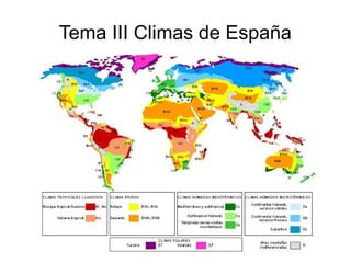 Tema III Climas de España

 
