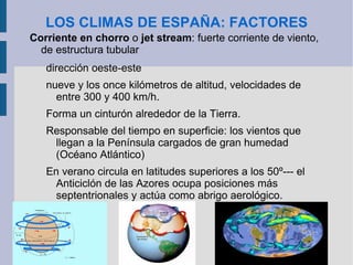 LOS CLIMAS DE ESPAÑA: ELEMENTOS 