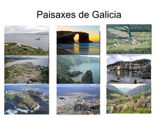 Paisaxes de Galicia 