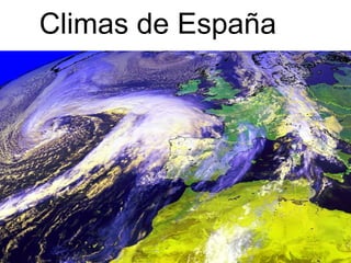 10/12/17 Pilar Morollón IES San Isidro 1
Climas de España
 