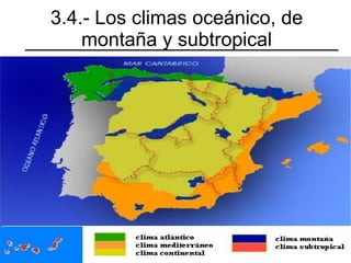 3.1.- Clima mediterráneo típico. 