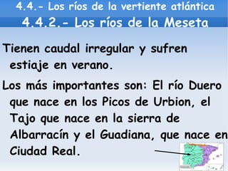 Sus temperaturas son suaves en invierno y altas en verano. 