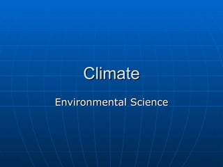 Climate Environmental Science 