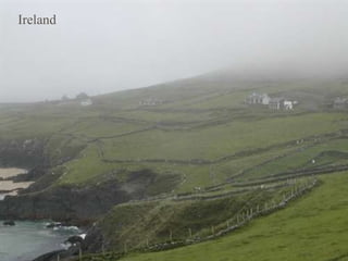 Ireland
 