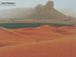 Arid Climate
02-03-2015 R. Ezhilraman, PGT-Social Science 48
 