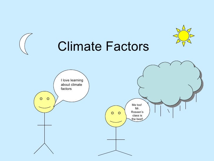Climate Factors Ppt