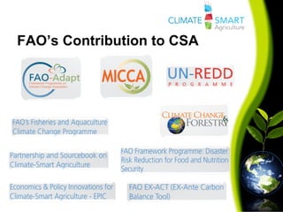 FAO’s Contribution to CSA
 