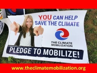 www.theclimatemobilization.org
 