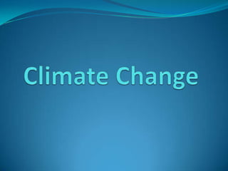 Climate change