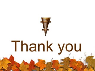 Thank you
19
 