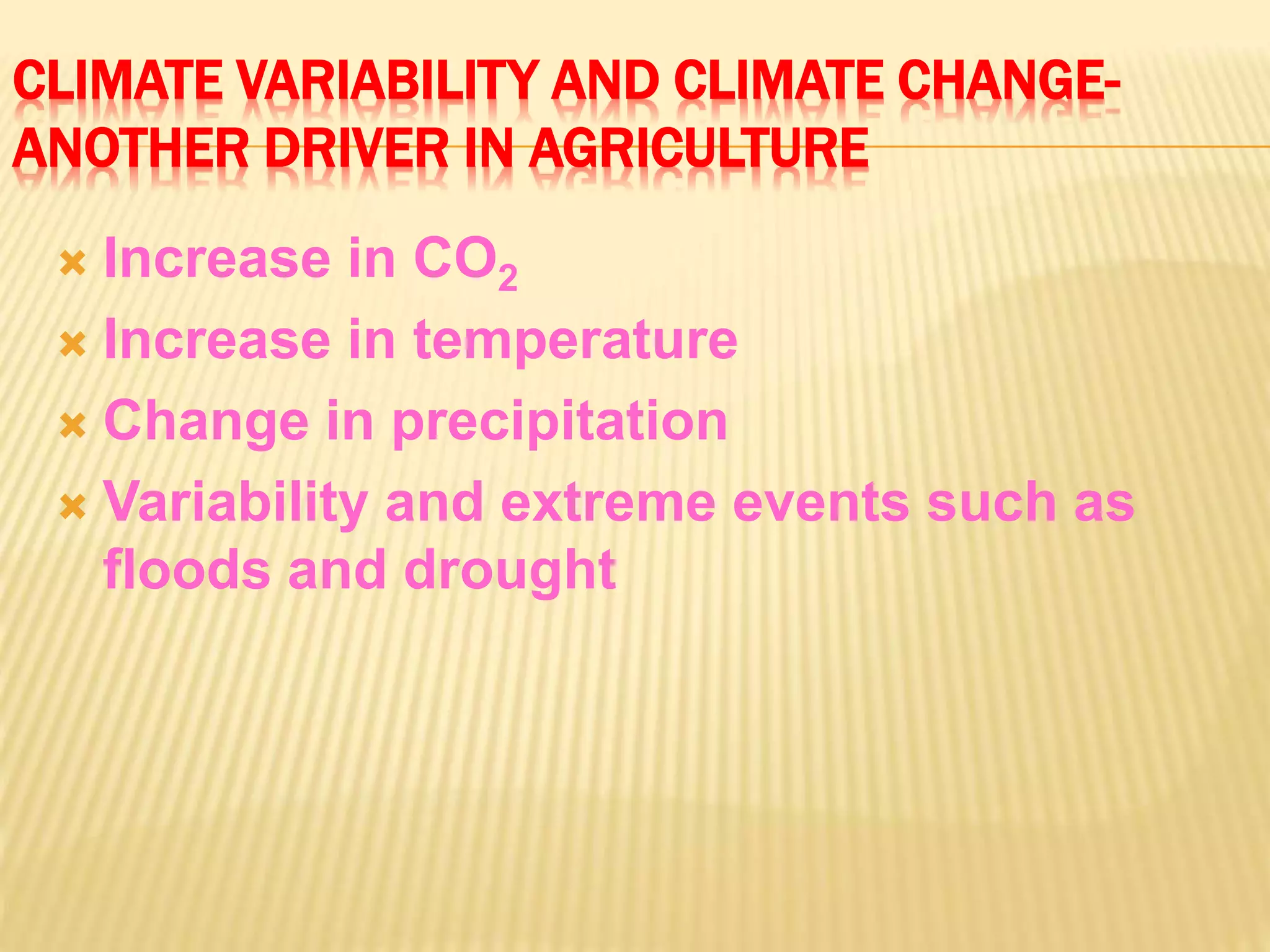 climate change and impact of Indian Agriculture | PPTX