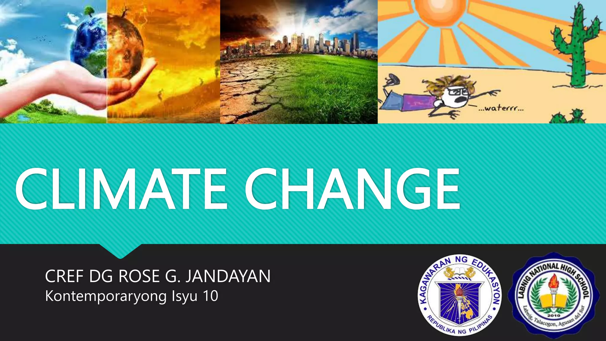 Climate Change Module CLIMATE CHANGE.pptx
