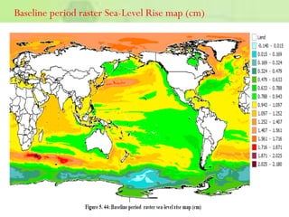 Baseline period raster Sea-Level Rise map (cm)
 