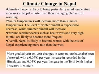 Climate change and it's biological impacts in Nepal | PPTX