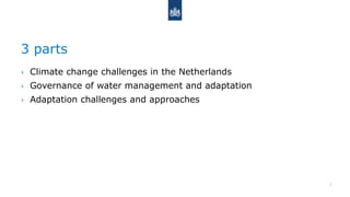 Climate Change Adaptation Governance and Planning in the Netherlands | PDF