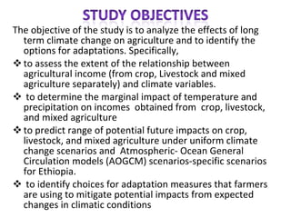 Climate change and agriculture in nile basin of ethiopia | PPT