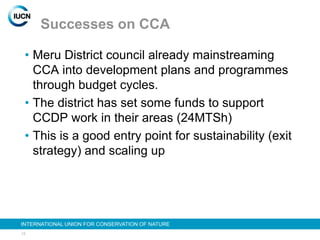 Climate change and development project   iucn - regional workshop