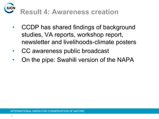 Climate change and development project   iucn - regional workshop