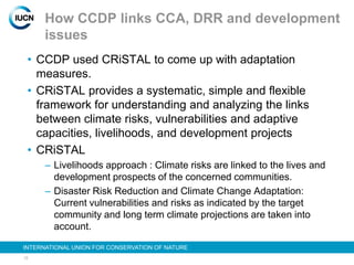 Climate change and development project   iucn - regional workshop