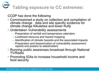 Climate change and development project   iucn - regional workshop
