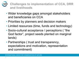 Climate change and development project   iucn - regional workshop