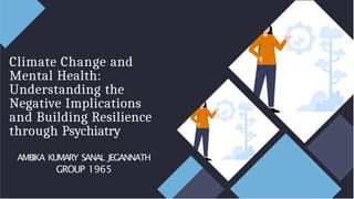 Climate change and effects on mental health.pptx