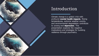 Climate change and effects on mental health.pptx