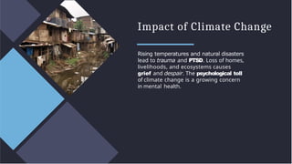 Climate change and effects on mental health.pptx