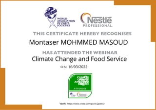 Montaser MOHMMED MASOUD
Climate Change and Food Service
16/03/2022
https://www.credly.com/go/cCQpcBEO
Powered by TCPDF (www.tcpdf.org)
 