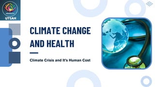 The Impact of Climate Change on Human Health and Global Solutions | PDF