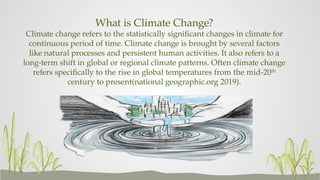 Climate Change and the Energy Crisis, Sustainable PPT GROUP 12.pptx