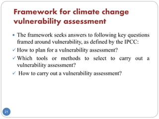 Climate change and vulnerability assessment in agriculture | PPTX