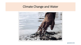 Climate Change and Water
 