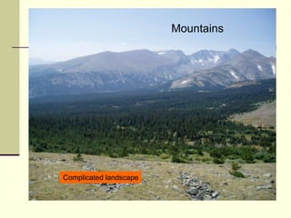 MountainsComplicated landscape