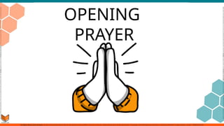 OPENING
PRAYER
 