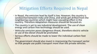 Climate change impacts in nepal and its future | PPTX