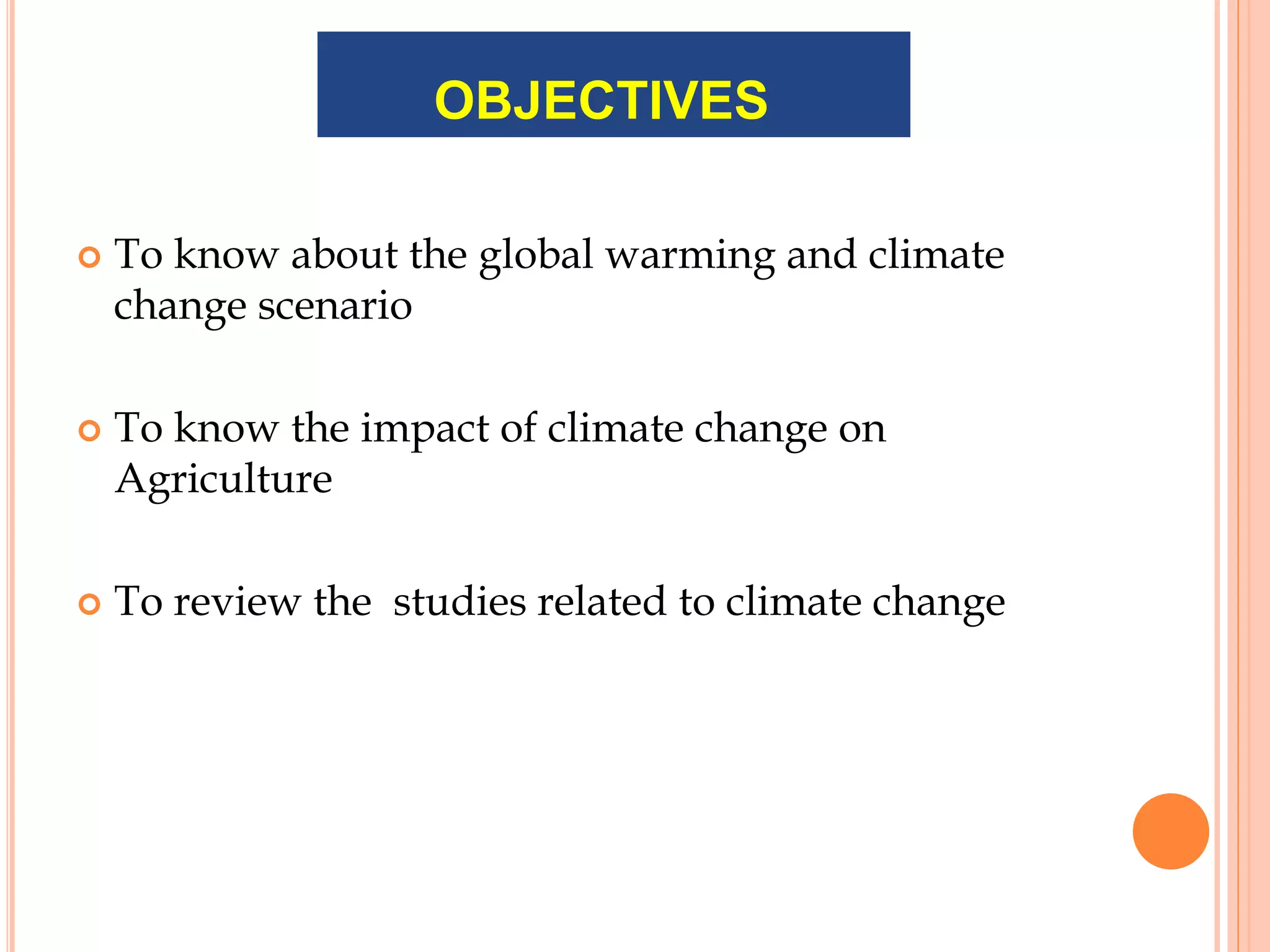 Impact of Climate Change on Agriculture | PPT