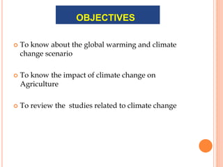 Impact of Climate Change on Agriculture | PPT