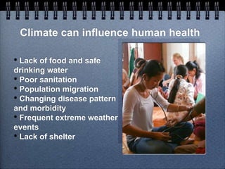 Effects of Climate Change on Maternal and Pregnancy Outcomes | PPSX