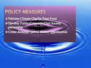 Climate change policy of pakistan | PPTX