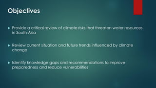 Climate change science, knowledge and impacts on water resources in South Asia