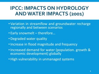 Flood Risk Ipcc climatechangevswaterresources-170920132520.ppt