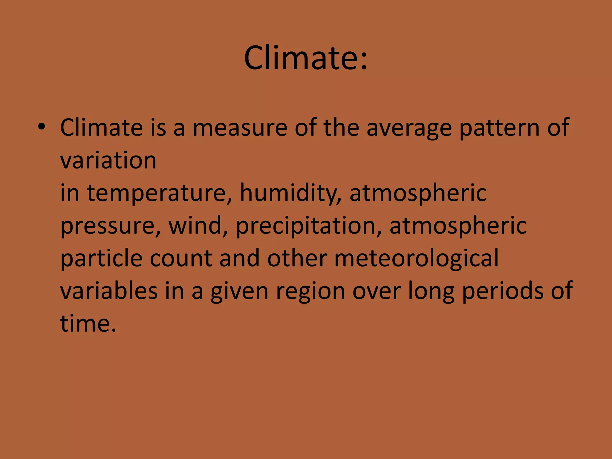 Climate,climate patterns and biomes | PPTX
